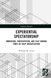 Experiential Spectatorship