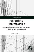Experiential Spectatorship