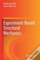 Experiment-Based Structural Mechanics