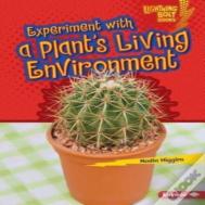 Experiment With A Plants Living Environment