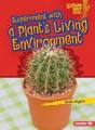 Experiment With A Plants Living Environment - Preview