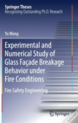 Capa do artigo Experimental And Numerical Study Of Glass Facade Breakage Behavior Under Fire Conditions