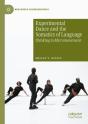 Experimental Dance And The Somatics Of Language - Preview