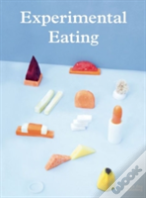 Experimental Eating