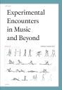 Experimental Encounters In Music And Beyond - Preview