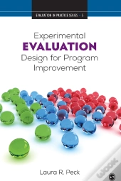 Experimental Evaluation Design For Program Improvement