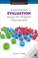 Experimental Evaluation Design For Program Improvement