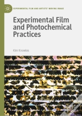 Experimental Film And Photochemical Practices