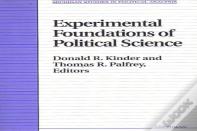 Experimental Foundations Of Political Science