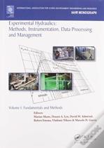 Experimental Hydraulics: Methods, Instrumentation, Data Processing And Management