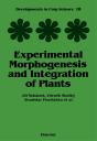 Experimental Morphogenesis And Integration Of Plants - Preview