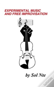 Capa do artigo Experimental Music And Free Improvisation