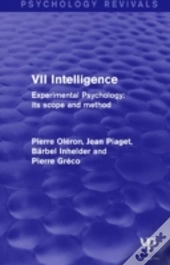 Experimental Psychology Its Scope And Method: Volume Vii