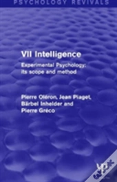 Experimental Psychology Its Scope And Method: Volume Vii