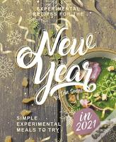 Experimental Recipes For The New Year