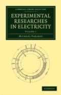 Experimental Researches In Electricity