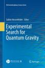 Experimental Search For Quantum Gravity - Preview