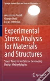 Experimental Stress Analysis For Materials And Structures