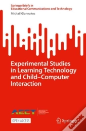 Experimental Studies In Learning Technology And Child-Computer Interaction