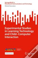 Experimental Studies In Learning Technology And Childâ€“Computer Interaction