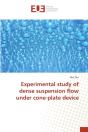 Experimental Study Of Dense Suspension Flow Under Cone-Plate Device - Preview