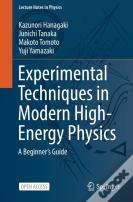 Experimental Techniques In Modern High-Energy Physics