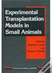 Experimental Transplantation Models In Small Animals