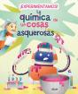 Experimentamos La Quimica De Las Cosas Asquerosas - Preview