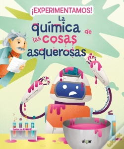 Capa do artigo Experimentamos La Quimica De Las Cosas Asquerosas