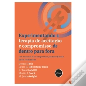 Capa do artigo Experimentando a Terapia de Aceitação e Compromisso de Dentro para Fora