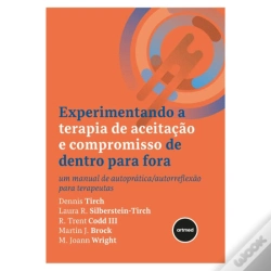 Capa do artigo Experimentando a Terapia de Aceitação e Compromisso de Dentro para Fora