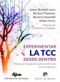 Experimentar La Tcc Desde Dentro. Manual De Autopráctica/Autorreflexión Para Terapeutas - Preview