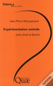 Expérimentation Animale : Entre Droit Et Liberté
