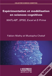 Capa do artigo Expérimentation Et Modélisation En Sciences Cognitives ; Matlab®, Spss, Excel Et E-Prime