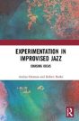 Experimentation In Improvised Jazz - Preview
