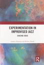 Experimentation In Improvised Jazz - Preview