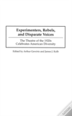 Capa do artigo Experimenters, Rebels, And Disparate Voices