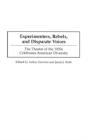 Experimenters, Rebels, And Disparate Voices - Preview