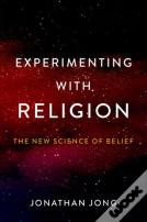 Experimenting With Religion