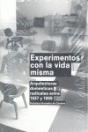 Experimentos Con La Vida Misma - Preview