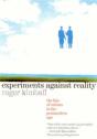 Experiments Against Reality - Preview