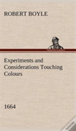 Capa do artigo Experiments And Considerations Touching Colours (1664)