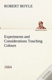 Capa do artigo Experiments And Considerations Touching Colours (1664)