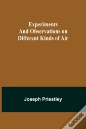 Experiments And Observations On Differen