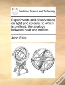 Capa do artigo Experiments And Observations On Light An