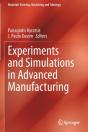 Experiments And Simulations In Advanced Manufacturing - Preview