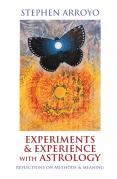 Experiments & Experience With Astrology
