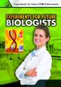 Experiments For Future Biologists - Preview