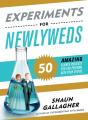 Experiments For Newlyweds - Preview