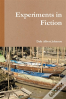 Experiments In Fiction